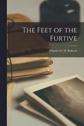 Feet of the Furtive