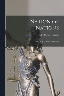 Alfred Owen Crozier - Nation of Nations, Häftad