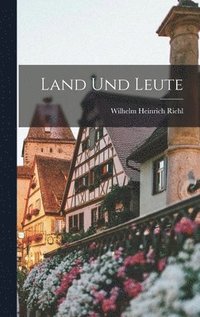 Land und Leute