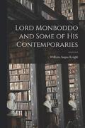 Lord Monboddo and Some of His Contemporaries