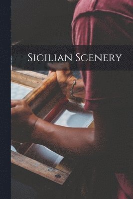 Sicilian Scenery