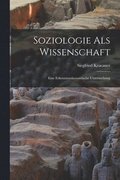 Soziologie Als Wissenschaft