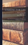 Striking for Life