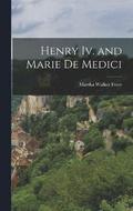 Henry Iv. and Marie De Medici