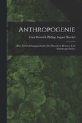 Anthropogenie