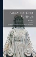 Palladius Und Rufinus