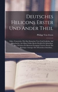 Deutsches Helicons erster und ander Theil