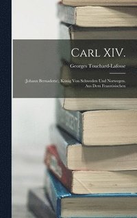 Carl XIV.