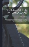 Problems of the Panama Canal