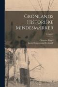 Grnlands Historiske Mindesmrker; Volume 2
