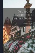 Deutsche Schriften, Zweiter Band