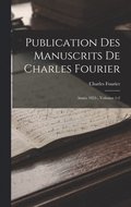 Publication Des Manuscrits De Charles Fourier