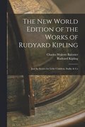 New World Edition of the Works of Rudyard Kipling