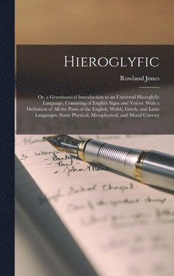 Rowland Jones - Hieroglyfic, Inbunden. Tillgänglighet: Lägg i varukorg
