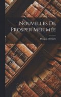 Nouvelles De Prosper Mrime