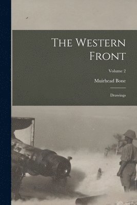 Muirhead Bone - Western Front, Häftad. Tillgänglighet: Lägg i varukorg