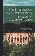 History of Italy Written in Italian in Twenty Books; Volume 1