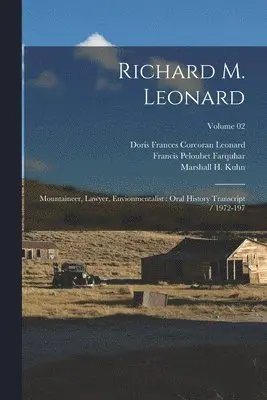 Francis Peloubet Farquhar, Marshall H Kuhn, Richard M 1908- Ive Leonard - Richard M. Leonard, Häftad. Tillgänglighet: Lägg i varukorg