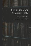 Field Service Manual, 1914