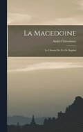 Macedoine; Le chemin de fer de Bagdad