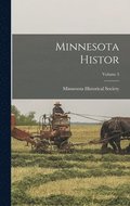 Minnesota Histor; Volume 3