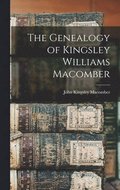 Genealogy of Kingsley Williams Macomber