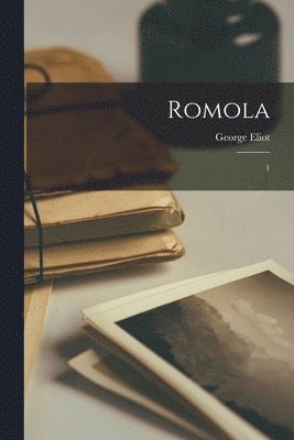 George Eliot - Romola, Häftad