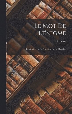 P LeRoy - mot de l'énigme, Inbunden