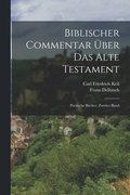 Biblischer Commentar �ber Das Alte Testament