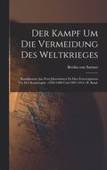 Kampf Um Die Vermeidung Des Weltkrieges