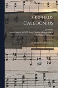 Orpheus Caledonius