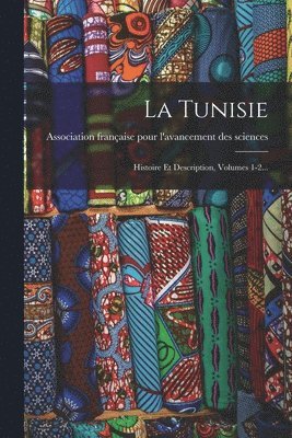 Association Française Pour l'Avancement - Tunisie, Häftad