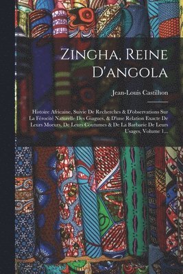 Jean-Louis Castilhon - Zingha, Reine D'angola, Häftad. Tillgänglighet: Lägg i varukorg