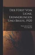 Der Frst von Ligne, Erinnerungen und Briefe, 1920