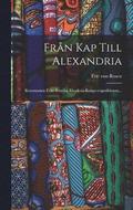 Frn Kap Till Alexandria