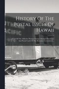 History Of The Postal Issues Of Hawaii
