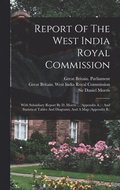 Report Of The West India Royal Commission