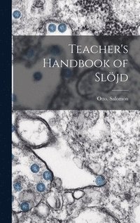 Teacher's Handbook of Sljd