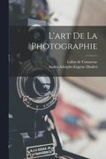 L'art de la photographie