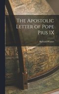 Apostolic Letter of Pope Pius IX