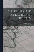 Venezuela und Die Deutschen Interessen
