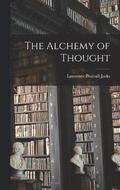 The Alchemy of Thought