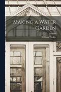 Making a Water Garden