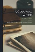 A Colonial Witch