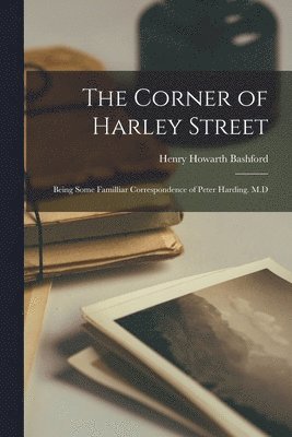 Henry Howarth Bashford - Corner of Harley Street, Häftad