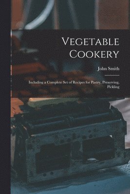 Vegetable Cookery