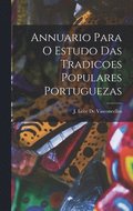 Annuario Para O Estudo Das Tradicoes Populares Portuguezas
