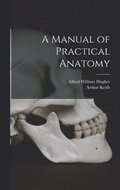 Manual of Practical Anatomy