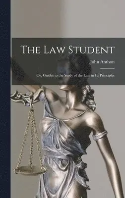 John Anthon - Law Student, Inbunden. Tillgänglighet: Lägg i varukorg