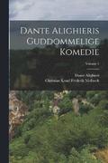 Dante Alighieris Guddommelige Komedie; Volume 1